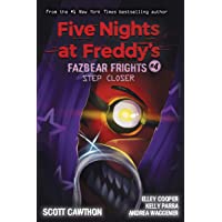 Step Closer (Five Nights at Freddys: Fazbear Frights #4)